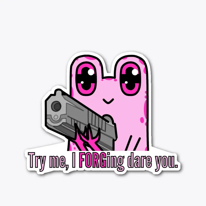 Try me - Sticker